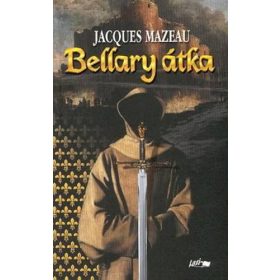 Jacques Mazeau: Bellary átka (antikvár)