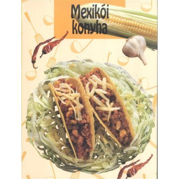 Válogatás: Mexikói konyha