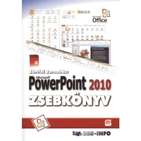 Bártfai Barnabás: Powerpoint 2010 zsebkönyv