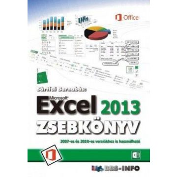Bártfai Barnabás: Microsoft Excel 2013 zsebkönyv
