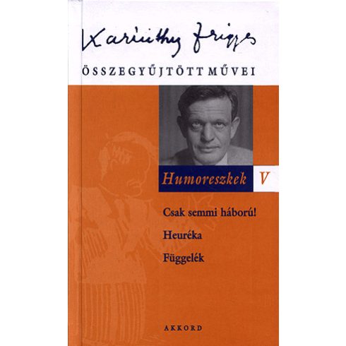 Karinthy Frigyes: Humoreszkek V.