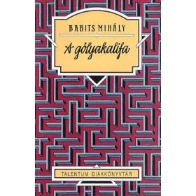 Babits Mihály: A gólyakalifa