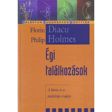 Florin Diacu, Philip Holmes: Égi találkozások