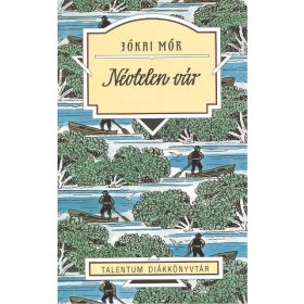 Jókai Mór: Névtelen vár