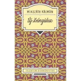 Mikszáth Kálmán: Új Zrínyiász