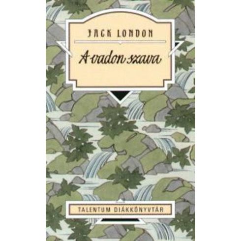 Jack London: A vadon szava