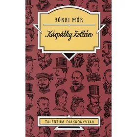Jókai Mór: Kárpáthy Zoltán