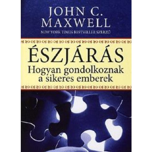 John C. Maxwell: Észjárás