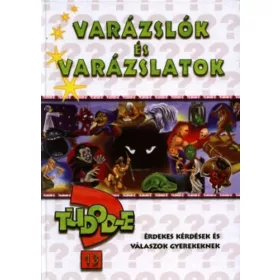   Temesiné Schmöltz Margit: Tudod-e? – Varázslók és varázslatok (antikvár)