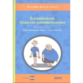   Gézsi András, Gézsi Andrásné: Életmódváltás túlsúlyos cukorbetegeknek + CD