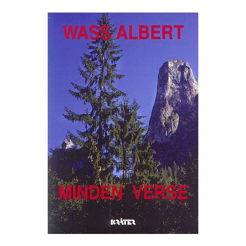 Wass Albert: Wass Albert minden verse / fűzött - Wass Albert életműve 15. kötet