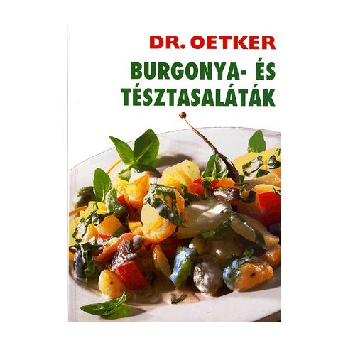 Dr.Oetker: Burgonya- és tésztasaláták - Dr. Oetker