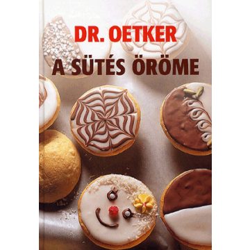 Dr.Oetker: A sütés öröme - Dr. Oetker