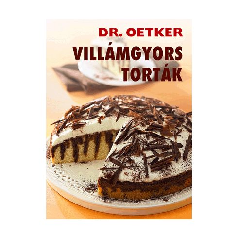 Dr.Oetker: Villámgyors torták - Dr. Oetker