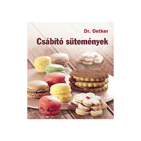 Dr.Oetker: Csábító sütemények - Dr. Oetker