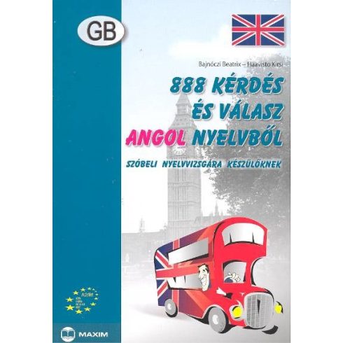 Bajnóczi Beatrix, Haavisto Kirsi: 888 kérdés és válasz angol nyelvből szóbeli nyelvvizsgára készülőknek