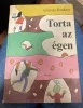 Gianni Rodari Torta az égen (antikvár)