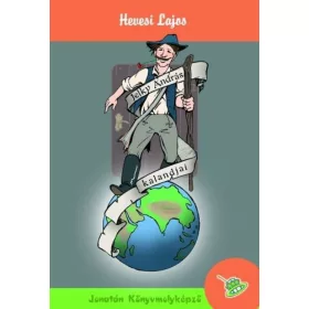 Hevesi Lajos: Jelky András kalandjai