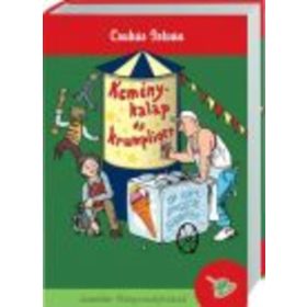   Csukás István: Keménykalap és krumpliorr - Itt van, megjött Bagaméri...