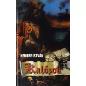 Nemere István: Kalózok (antikvár)
