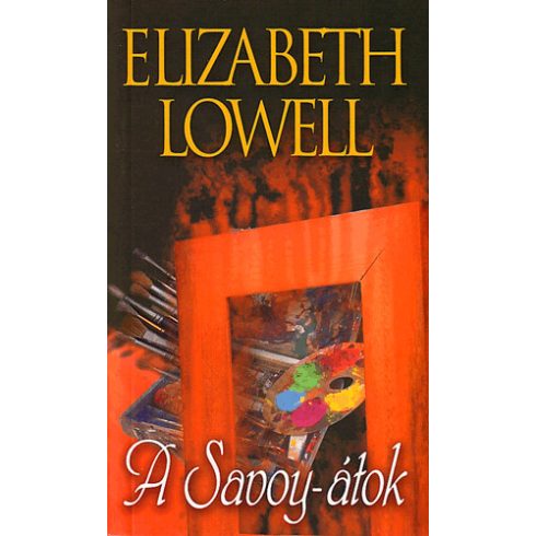 Elizabeth Lowell: A Savoy-átok