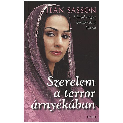 Jean Sasson: Szerelem a terror árnyékában