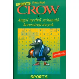   Nyelvkönyv: CROW SPORTS /ANGOL NYELVŰ SZÓTANULÓ KERESZTREJTVÉNYEK - SZÓSZEDETTEL