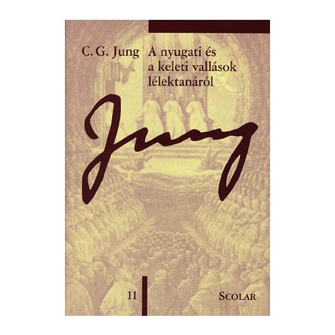 Carl Gustav Jung: A nyugati és a keleti vallások lélektanáról