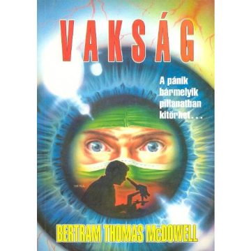 Bertram Thomas Mcdowell: Vakság