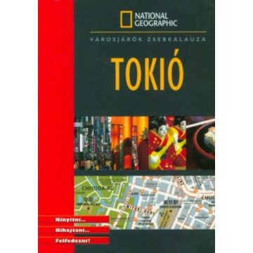 Vincent Grandferry: Tokió - National Geographic zsebkalauz