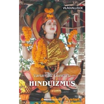 Vanamali Gunturu: Hinduizmus - Világvallások