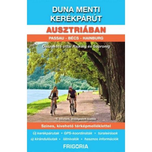 : Duna menti kerékpárút Ausztriában - útikönyv (6. aktualizált kiadás)