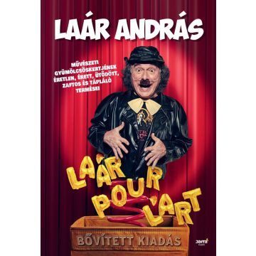 Laár András: Laár Pour L'art - bővített kiadás