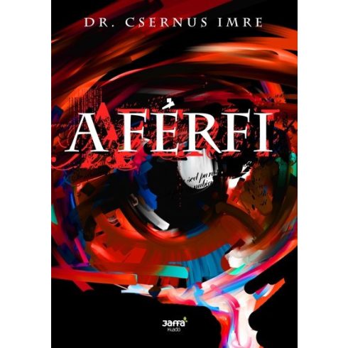 Dr. Csernus Imre: A férfi