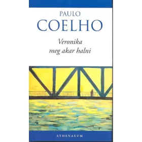 Paulo Coelho: Veronika meg akar halni (antikvár)