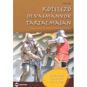   Lénárd Judit: Kötelező olvasmányok tartalmasan - Általános iskolások részére