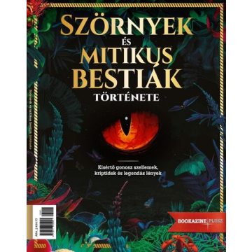   : Bookazine Plusz 2023/1 - Szörnyek és mitikus bestiák története