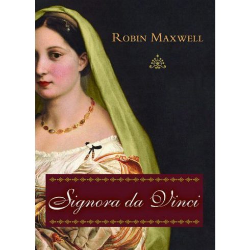 Robin Maxwell: Signora da Vinci