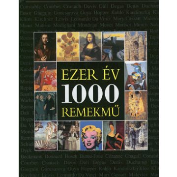 Köböl Vera: Ezer év 1000 remekmű