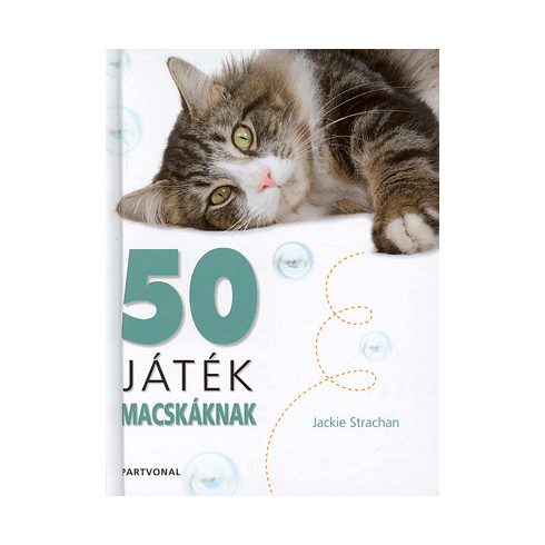 Jackie Strachan: 50 játék macskáknak