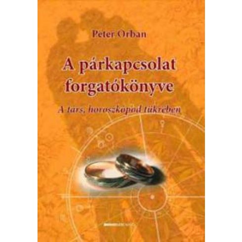 Peter Orban: A párkapcsolat forgatókönyve