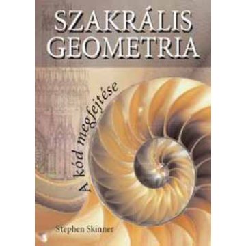 Stephen Skinner: Szakrális geometria