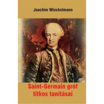   Johann Joachim Winckelmann: Saint-Germain gróf titkos tanításai