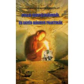   Fraternitas Mercurii Hermetis: Jóslás kristálygömbből és egyéb mágikus praktikák