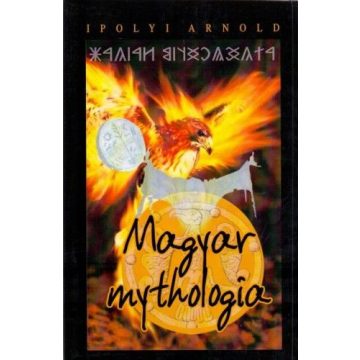 Ipolyi Arnold: Magyar mythologia