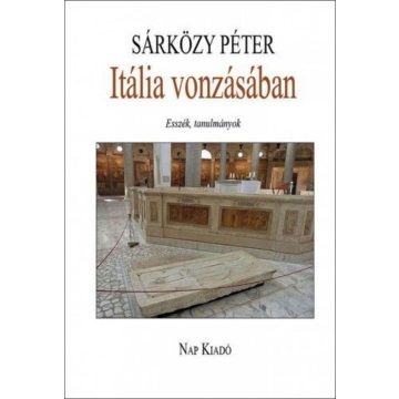 Sárközy Péter: Itália vonzásában
