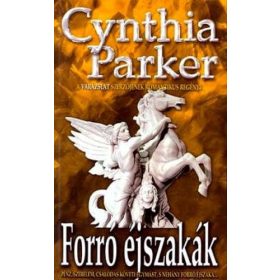 Cynthia Parker: Forró éjszakák (antikvár)