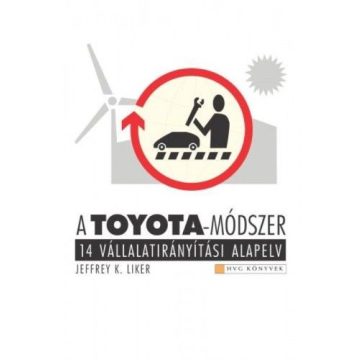 Jeffrey K. Liker: A Toyota-módszer