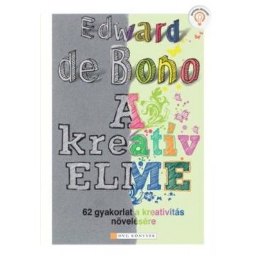 Edward De Bono: A kreatív elme