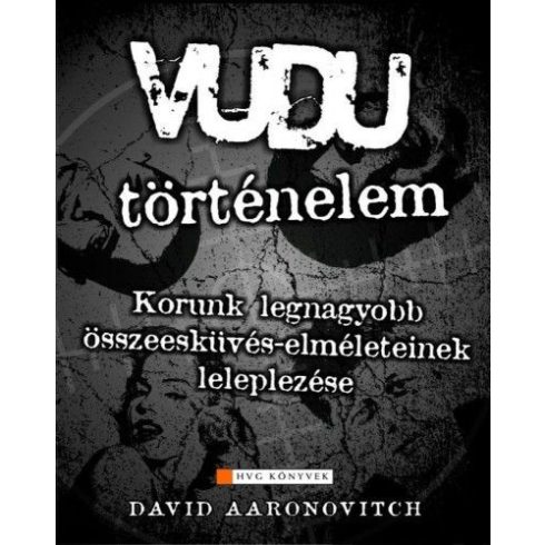 David Aaronovitch: Vudu-történelem